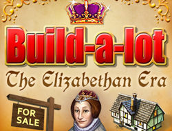 Build-a-lot: The Elizabethan Era